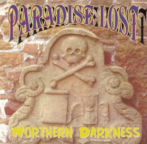 Paradise Lost : Northern Darkness